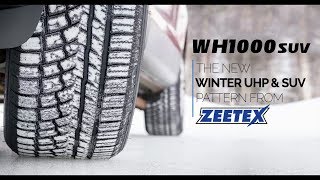 Zeetex WH1000 suv  The New Winter UHP amp SUV Pattern [upl. by Blackman83]