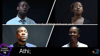 Cingani Abalahlekileyo  Ukrestu esihlabelelweni 78  Seeking the lost hymn [upl. by Justis]