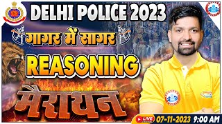 Delhi Police Constable 2023 Reasoning गागर में सागर Delhi Police Reasoning Marathon By Sandeep Sir [upl. by Kolodgie]