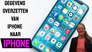 iPhone Hulp Gegevens overzetten iPhone naar iPhone [upl. by Aicenad]