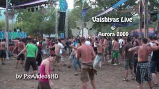 Vaishiyas Live  Aurora Festival 2009 Asprovalta Greece [upl. by Catton]