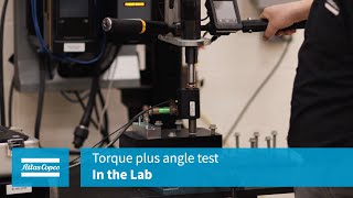 In the Lab Torque Control vs Torque Plus Angle Strategy  Atlas Copco USA [upl. by Animsaj]