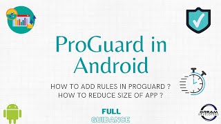 Shrink Optimize and Secure Your App  ProGuard in Android  Full Guide [upl. by Egan]