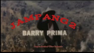 film jampang 2 full indo bary prima 1990 [upl. by Wieren]