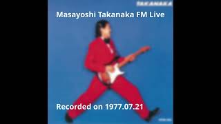 Masayoshi Takanaka Live 1977 高中正義  FM Broadcast [upl. by Eiromem]