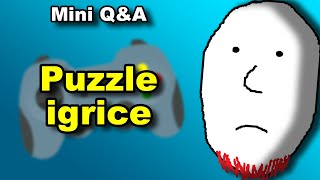 Puzzle igrice  Mini QampA [upl. by Nawek]