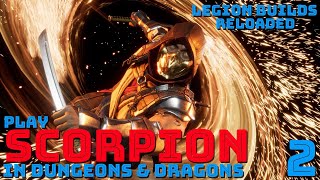 Play Scorpion in Dungeons amp Dragons Mortal Kombat DampD 5E Builds Part 2 [upl. by Dj]