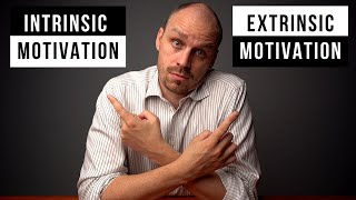 Intrinsic vs Extrinsic Motivation Part 1 [upl. by Anitsihc188]