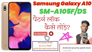 Samsung Galaxy A10 Hard Reset  SMA105FDS Pattern Unlock  Samsung A10A10S Pattern Reset  2021 [upl. by Behn]