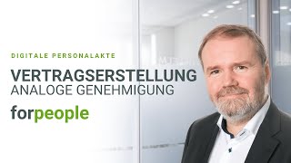 forpeople  Vertragserstellung inkl analoger Genehmigung Lernvideo [upl. by Avir]