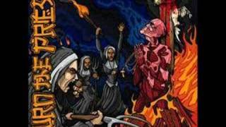 Burn The Priest  Resurrection 9 [upl. by Keldon426]