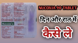 nucoxia 90 tablet uses hindi  etoricoxib tablet ka use in hindi 2024 nucoxia [upl. by Eiral]