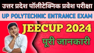 JEECUP 2024 APPLICATION FORM  JEECUP SYLLABUS 2024  UP POLYTECHNIC ENTRANCE EXAM 2024 FORM ONLINE [upl. by Tamsky]