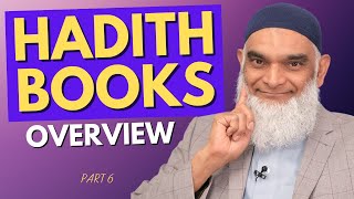 Overview Of The Main Books Of Hadith  Part 6  Dr Shabir Ally [upl. by Akerley]