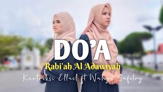 Meyejukan‼️DOA ROBIAH AL ADAWIYAH  Cover Kuntriksi Ellail amp Wahyu Safitry [upl. by Angadreme802]