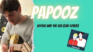 Papooz Ulysse and the sea Cover [upl. by Ecinnej]