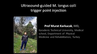 Ultrasoundguided M longus colli trigger point injection by Prof Murat Karkucak MD [upl. by Smoot]