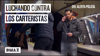 Carteristas así actua la policía para acabar con estos robos  091 Alerta policía [upl. by Prentiss]