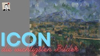 ICON quotLe Mont SainteVictoirequot von Paul Cézanne [upl. by Ettevol]