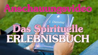 Das Spirituelle Erlebnisbuch quot1 Dienstagquot  Celeson Rosenheim [upl. by Aremahs]