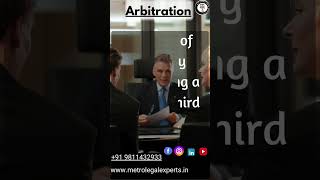 What is Arbitration  legalservices legaladvice law arbitration mksinghlegalservice [upl. by Killie949]