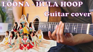 LOONA  HULA HOOP Guitar Cover  Instrumental 今月の少女 [upl. by Ralyat699]