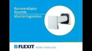 Flexit Romventilator Monteringsvideo [upl. by Siana306]