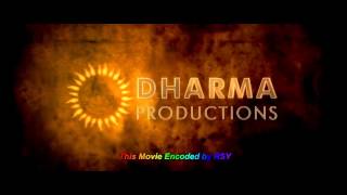 Dharma Productions plus Opening Credits Sequence [upl. by Ruder]