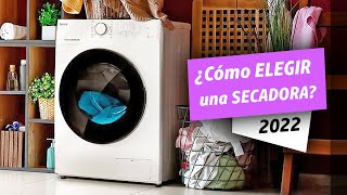 ¿Cómo elegir la Mejor SECADORA en 2022 [upl. by Arteid139]