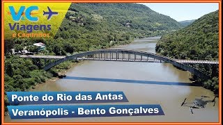 Ponte do Rio Das Antas entre Bento Gonçalves e Veranópolis [upl. by Kelsy]