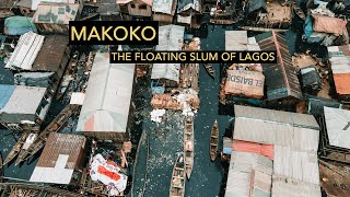 Inside Makoko The Floating Slum of Lagos Nigeria [upl. by Anicart835]