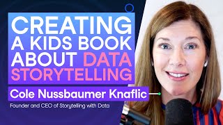 Data Visualization amp Storytelling for Kids with Cole Nussbaumer Knaflic [upl. by Chak]