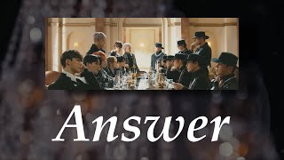 Answer  ATEEZ에이티즈【歌詞／日本語字幕／和訳】 [upl. by Cleres]