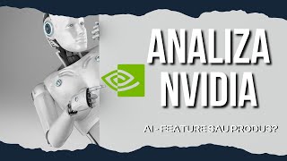 Feature sau produs  Analiza Nvidia [upl. by Ienttirb]