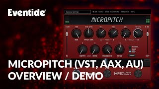 New Eventide MicroPitch Plugin for Desktop amp iOS [upl. by Sessler]