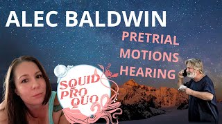 Alec Baldwin Trial Pretrial Motions hearing [upl. by Toomin]