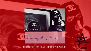 MIKESICKFLOW ได้โปรดPLEASE  FEAT DOPER  YOUNGOHM Official Audio [upl. by Elison]