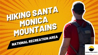 Hiking Santa Monica Mountains National Recreation Area [upl. by Lrad]