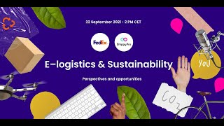 Webinar ShippyPro  FedEx Elogistics amp Sustainability [upl. by Judson905]