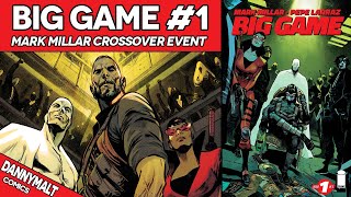 Big Game 1  Mark Millar Crossover Event 2023  Comic Story Explained [upl. by Kimberli]