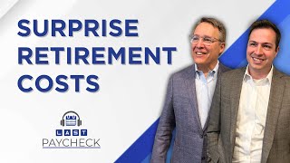 Unexpected Retirement Costs How to Prepare  Ep 34 [upl. by Anehs]