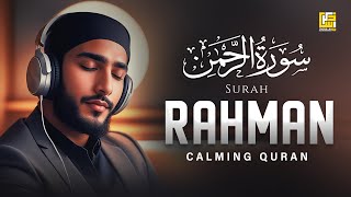 SURAH RAHMAN سورة الرحمن  RELAXING QURAN RECITATION  SOFT VOICE  Zikrullah TV [upl. by Nylasoj77]