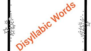 Disyllabic Words 2 Syllables [upl. by Nahte]