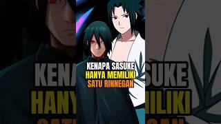 alasan sasuke hanya memiliki satu mata rinnegan saja anime [upl. by Ethelind]