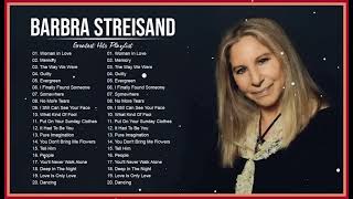 Barbra Streisand Greatest Hits Full Album – Best Songs Of BarbraStreisand Playlist 2023 [upl. by Adnir481]