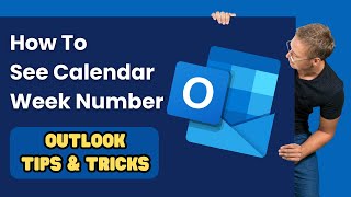 How To See Calendar Week Number in Outlook [upl. by Jez]