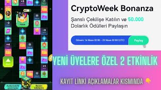 YENÄ° ÃœYELERE Ã–ZEL Ã‡EKÄ°LEBÄ°LÄ°R PARA Ã–DÃœLLÃœ ETKÄ°NLÄ°KLER  CRYPTOWEEK VE HAZÄ°NE AVI ETKÄ°NLÄ°ÄžÄ° [upl. by Sonia]