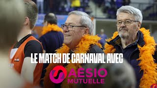 LE MATCH DE CARNAVAL AVEC AÉSIO Mutuelle [upl. by Courtland]