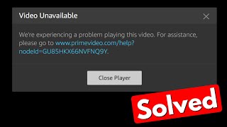 Fix amazon prime video unavailable were experiencing a problem playing this video [upl. by Vachell943]