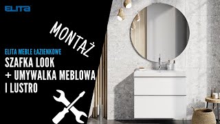 FILM INSTRUKTAŻOWY montaż szafka Look  umywalka meblowa  lustro [upl. by Der57]